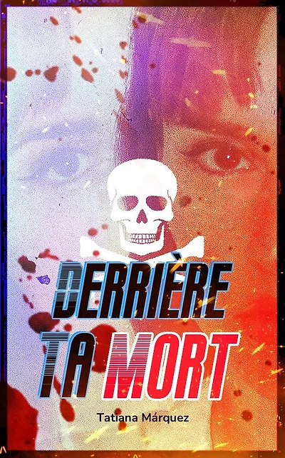 Derrière Ta Mort