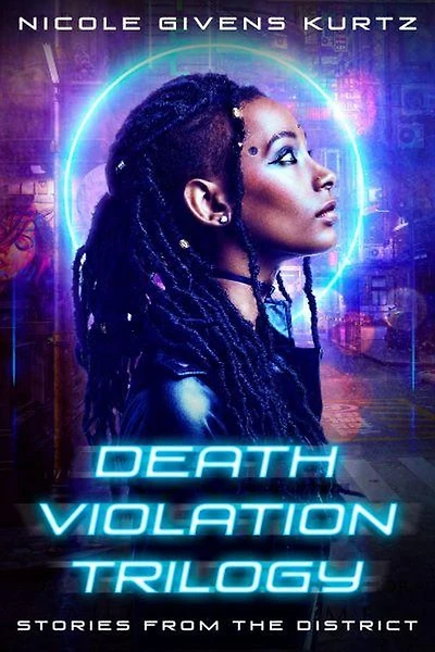 Death Violations: Stories from The District (Death Violations Trilogy)