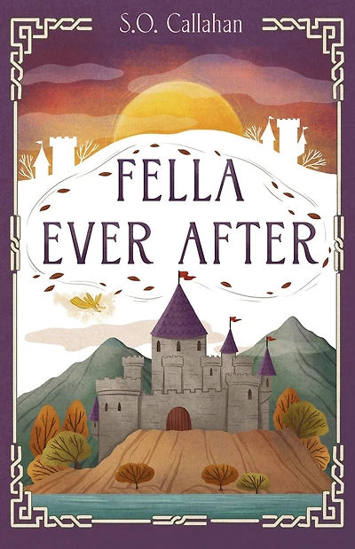 Fella Ever After (Fella Enchanted, #2)