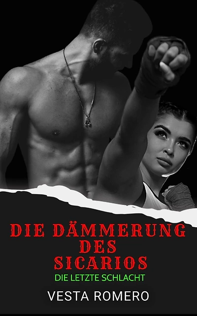 Die Dämmerung des Sicario (German Sicario Files, #3)