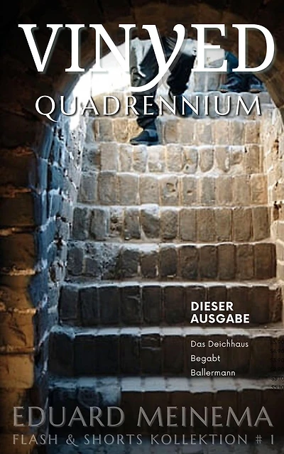 Vinyed 1 Quadrennium (Vinyed (DE), #1)