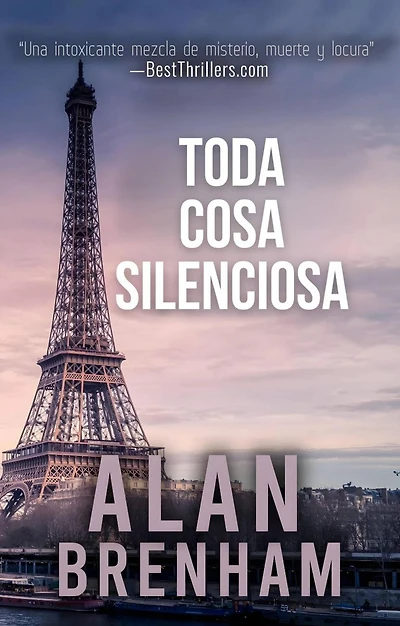Toda cosa silenciosa (La serie de Claire Deveraux - Libro Uno)