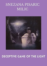 "Deceptive game of the light." (1, #1000)