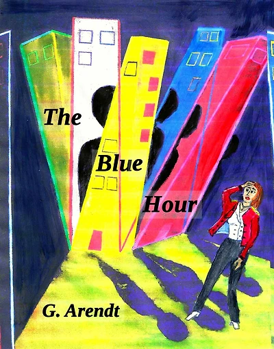 The Blue Hour (Greta Arendt, #2)