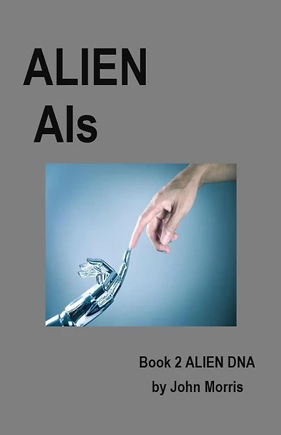 Alien AIs (Alien DNA, #2)