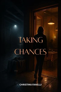Taking Chances