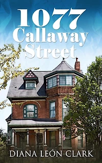 1077 Callaway Street (Señor Series, #2)