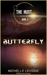 Butterfly (The Hunt, #3)