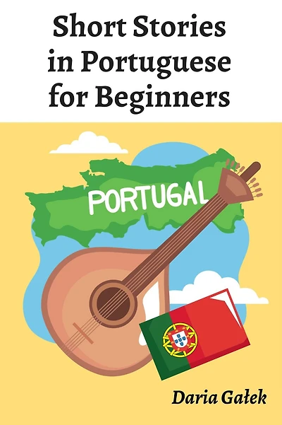 Short Stories in Portuguese for Beginners