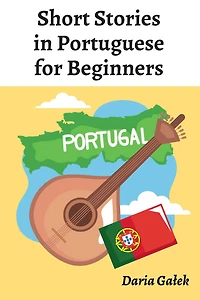 Short Stories in Portuguese for Beginners
