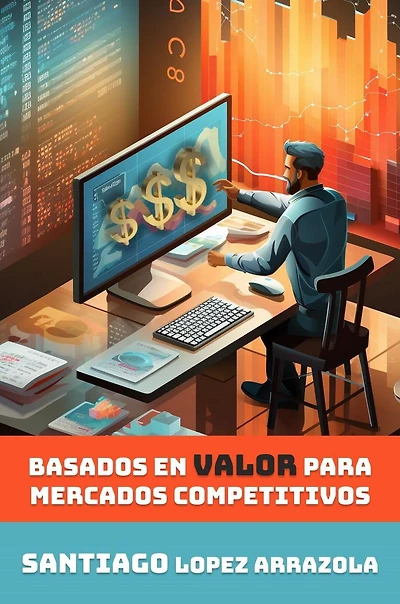 Precios Inteligentes basados en Valor (Marketing and Business, #1)