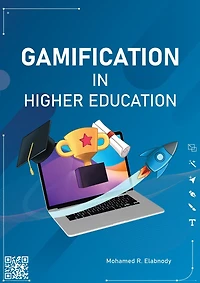 Gamification in Higher Education