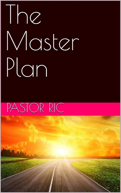 The Master Plan