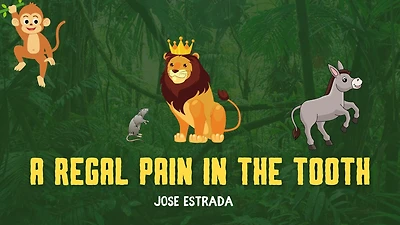 A Regal Pain in the Tooth (Friends, #1)