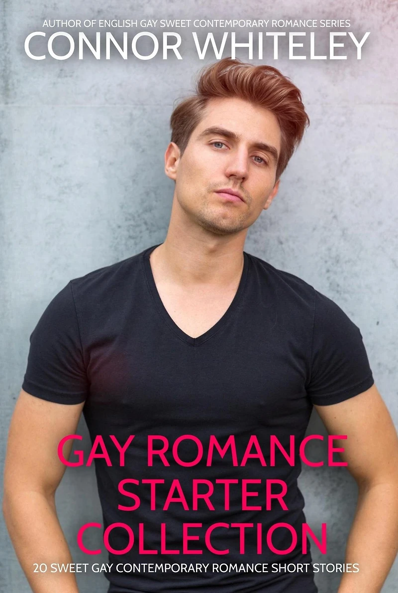 Gay Romance Starter Collection: 20 Sweet Contemporary Short Stories (The English Stories, #0)