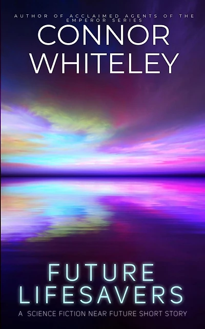 Future Lifesavers: A Science Fiction Near Future Short Story