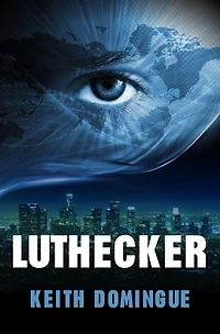 Luthecker (Luthecker Trilogy, #1)