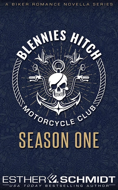 Blennies Hitch Motorcycle Club: Season One