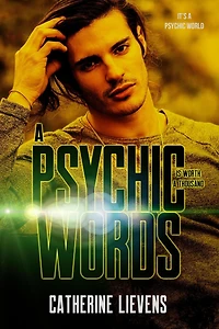 a Psychic is Worth Thousand Words