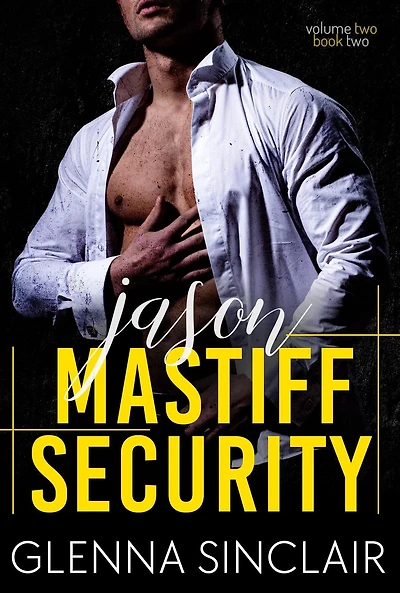 Jason (Mastiff Security Volume Two, #2)