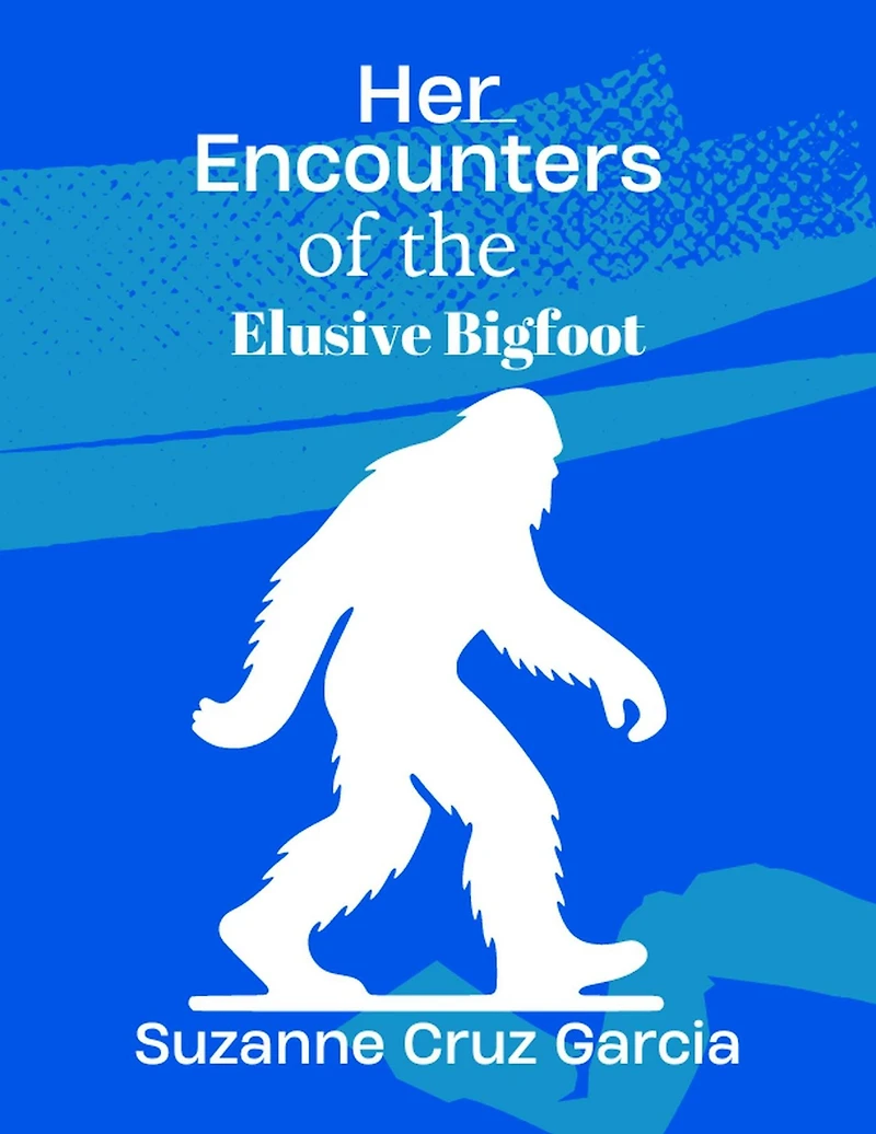 Her Encounters with the Elusive Bigfoot (FOLKLORE, #2)