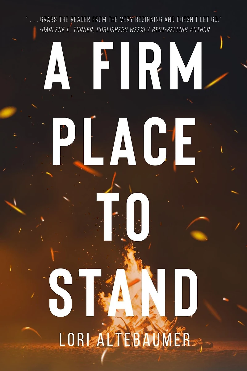 A Firm Place to Stand (Turnaround, Texas, #1)