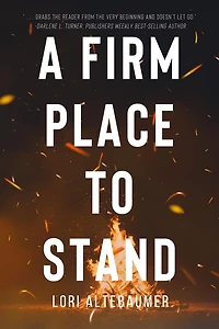 A Firm Place to Stand (Turnaround, Texas, #1)