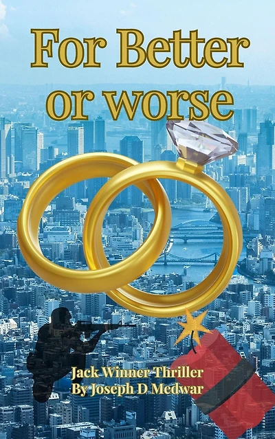 For Better or Worse (Jack Winner Thrillers, #3)