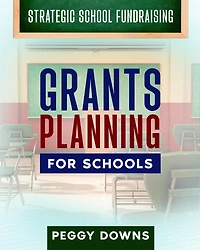 Grants Planning for Schools (Strategic School Fundraising)