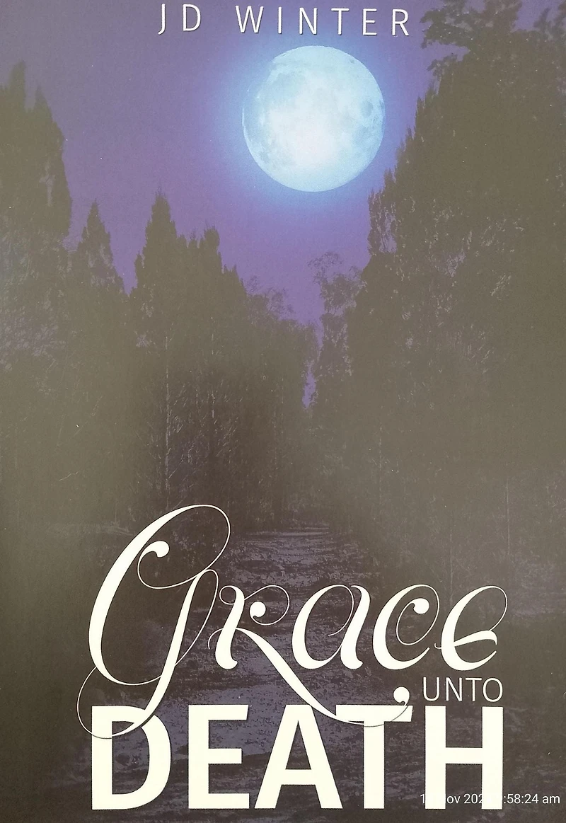 Grace Unto Death