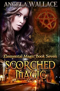 Scorched Magic (Elemental Magic, #7)