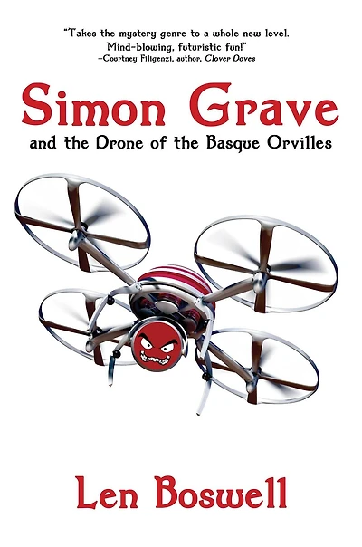 Simon Grave and the Drone of Basque Orvilles: A Mystery