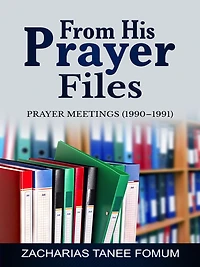 From His Prayer Files (Prayer Power Series, #21)