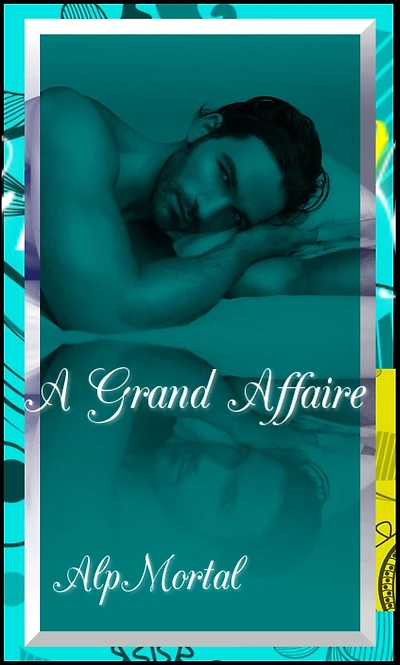 A Grand Affaire