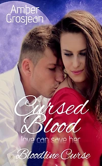 Cursed Blood (Bloodline Curse, #1)