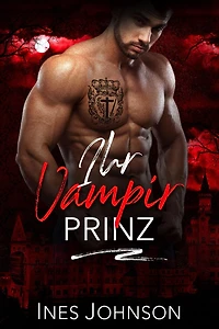Ihr Vampir Prinz (Dark Vintage, #1)