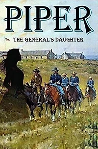 Piper - The General's Daughter