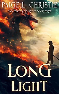 Long Light (The Legacies of Arnan, #3)