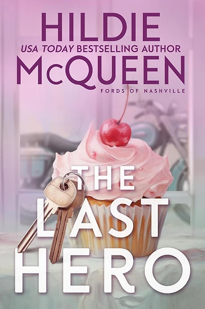 The Last Hero (Fords of Nashville, #2)