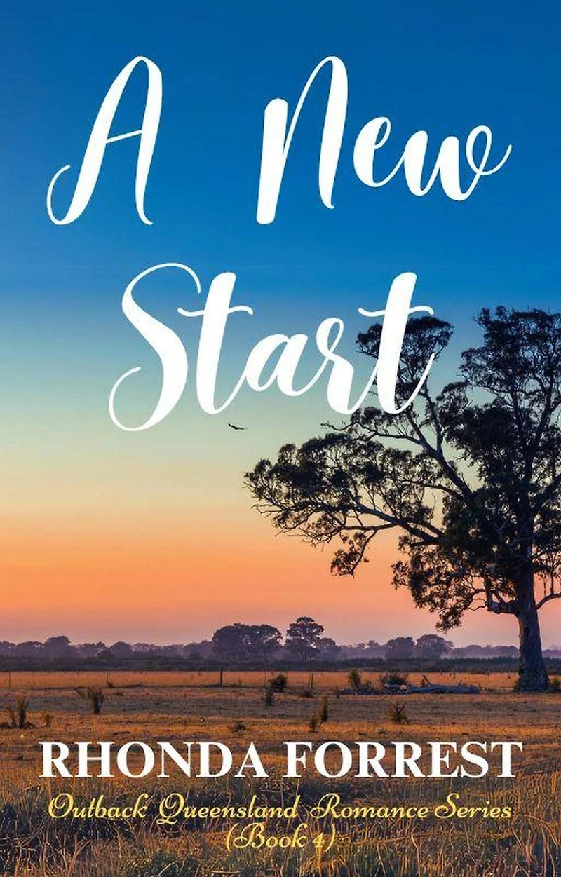 A New Start (Outback Queensland Romance Series, #4)