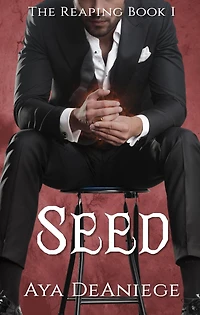 Seed (Coffee And Blood, #4)