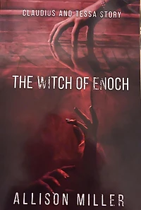 The Witch of Enoch (Claudius and Tessa, #2)