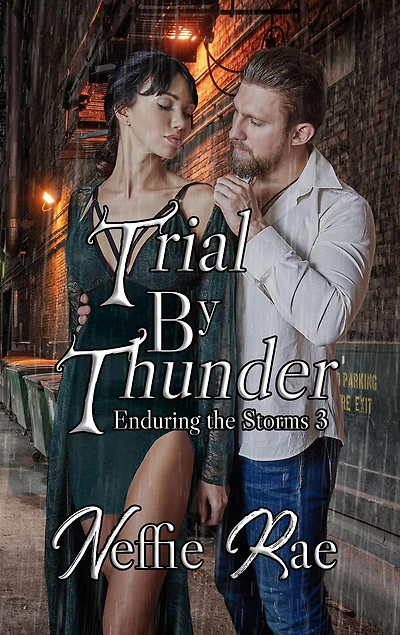 Trial By Thunder (Enduring The Storms, #3)