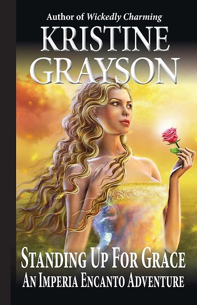 Standing up for Grace: An Imperia Encanto Adventure