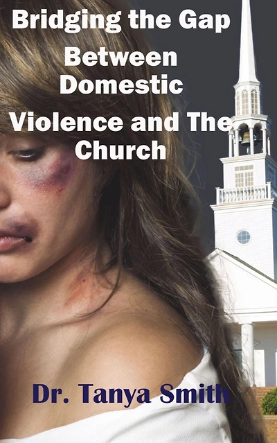 Bridging the Gap Between Church and Domestic Violence