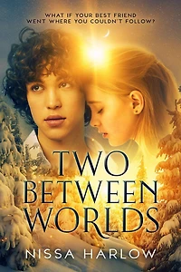 Two Between Worlds