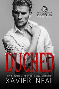 Royally Duched: A Royal Romance (Duched Series, #2)