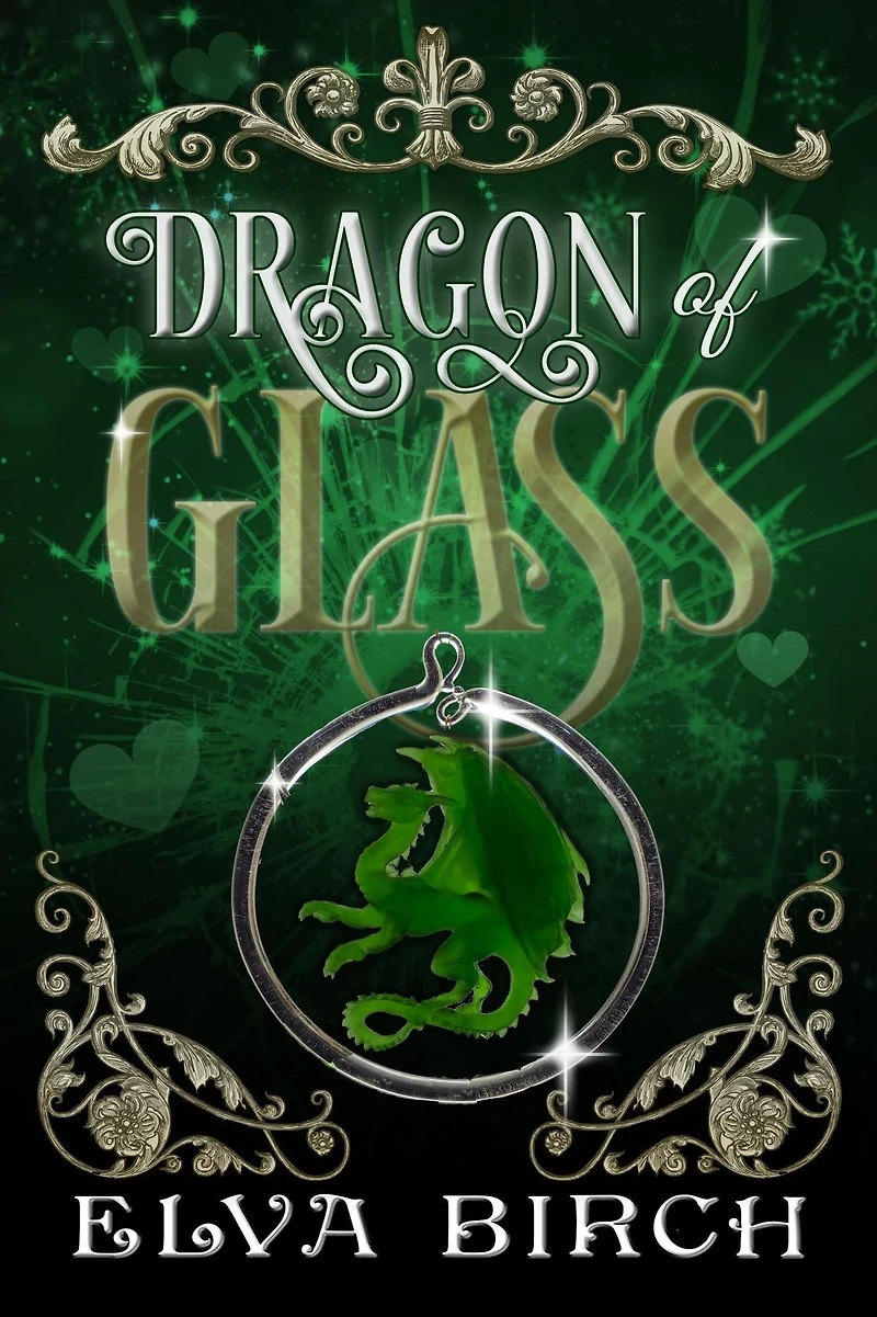 Dragon of Glass (Fae Shifter Knights, #1)