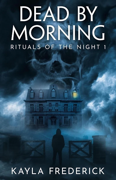 Dead by Morning (Rituals of the Night, #1)