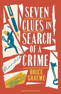 Seven Clues Search of a Crime